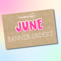 June - Custom Hand-Painted Banner